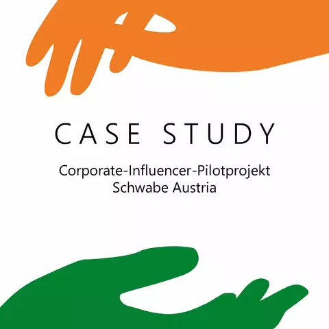 Case Study Corporate Influencer Coverbild - © Schwabe Austria